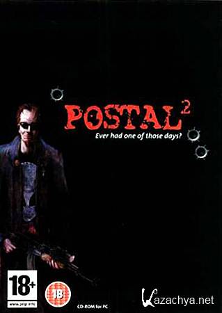 Postal 2 + Apocalypse Weekend +  0! (Lossless Repack/RU)