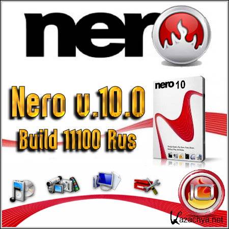 Nero v.10.0 Build 11100 Rus