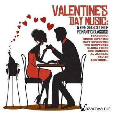 Valentine's Day Music: A Fine Selection Of Romantic Classics (2011)