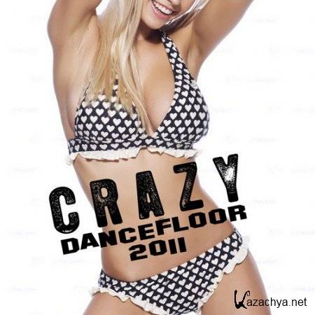 Crazy Dancefloor 2011