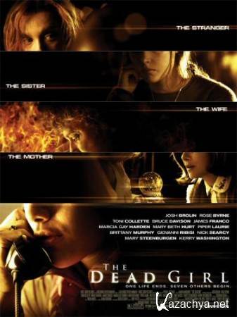   / The Dead Girl (2006) HDTV 720p