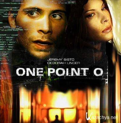  1.0 / One Point O (2004)