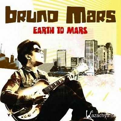 Bruno Mars - Earth To Mars (2011)
