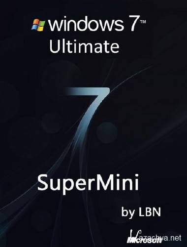 Windows 7 Ultimate SP1 x86 SuperMini  CD by LBN (2011/RUS)