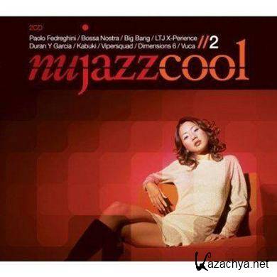 Nu Jazz Cool Vol.2 (2CD) (2007)