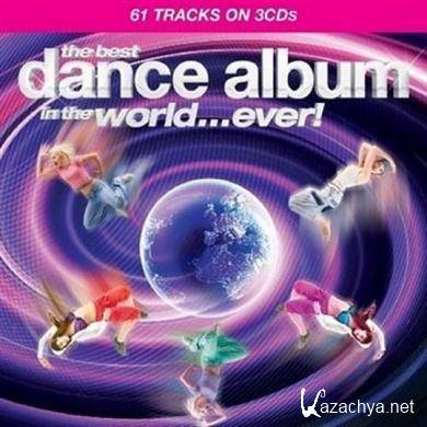 Various Artist –The Best Dance Album In The World... Ever (2009).MP3