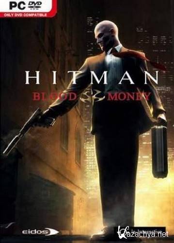 Hitman: Blood Money + OST version 1.0 (2006/RUS/Repack by R.G. Alkad)