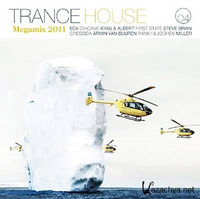 Trance House Megamix (2011)