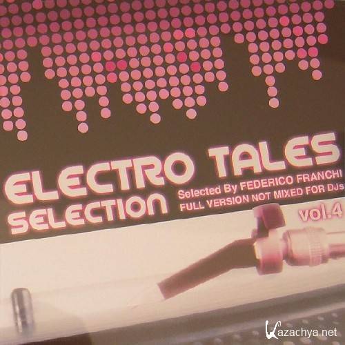 VA - Electro Tales Selection Vol 4 (2011)
