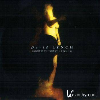 David Lynch  Good Day Today / I Know (Remixes) (2011) FLAC