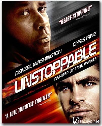 Неуправляемый / Unstoppable (2010/BDRip/720p)