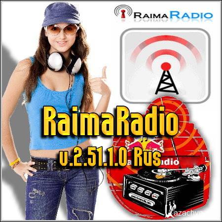 RaimaRadio v.2.51.1.0 Rus