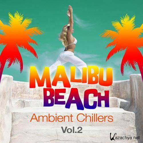 VA - Malibu Beach Ambient Chillers Vol 2 (Global Chill Out Erotic Lounge Pearls) (2011)