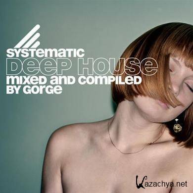 Systematic Deep House (2009)