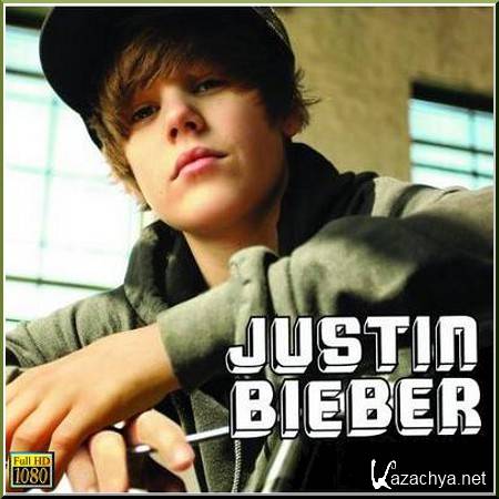 Justin Bieber. Various Clips (2010) HDrip