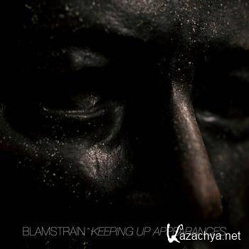Blamstrain - Keeping Up Appearances (2011) FLAC