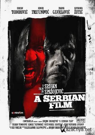 Сербский фильм / Srpski film / A Serbian Film (2010/HDRip/1700Mb/700MB)