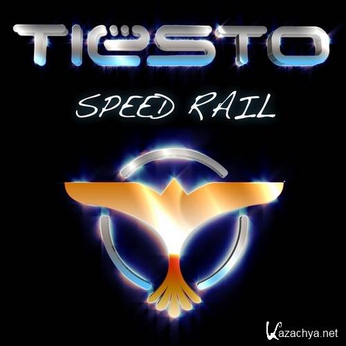 Tiesto - Speed Rail  (2010)