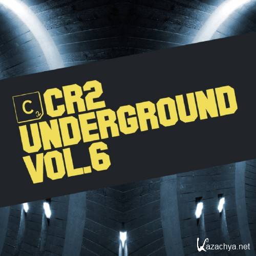 VA - Cr2 Underground Vol 6 (2011)