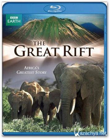  :    / Great Rift: Africa's Wild Heart (3   3) (2010) HDRip