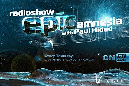 Paul Hided - Epic Amnesia Episode 002 (2011)