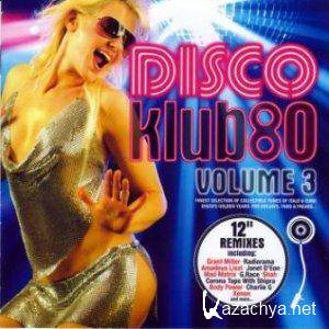 VA - Disco Klub80 Volume 3 (2010) FLAC