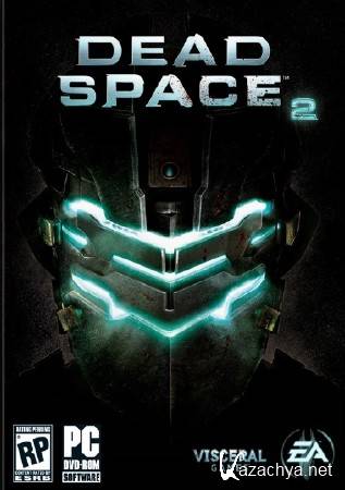 Dead Space 2 (2011/RUS/ENG/Repack by Fenix)