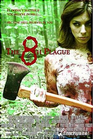 :   / The 8th Plague (DVDRip/745)