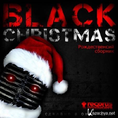 Black Christmas  T-Records producers (2011)
