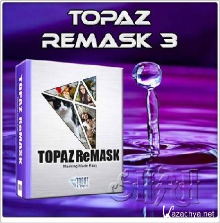 Topaz ReMask 3.1 plugin for Photoshop (32/64 bit)