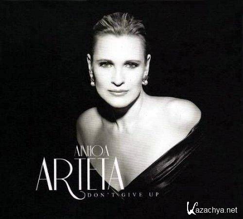 Ainhoa Arteta  Dont Give Up (2010)