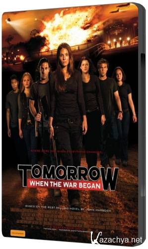 :    / Tomorrow, When the War Began (2010/HDRip)