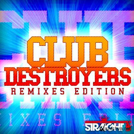 VA-Club Destroyers: Remixes Edition (January 2011)