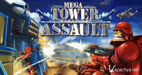 Mega Tower Assault 1.0.0
