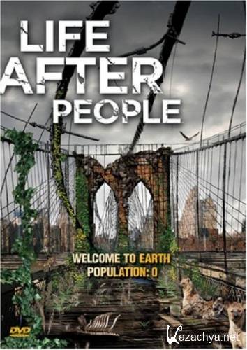  :    / Life After People (2008) BDRip