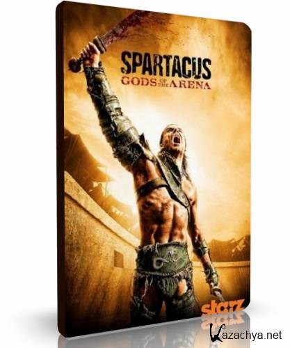 Spartacus: Gods of the Arena:   (1 /HDTVRip/2011)