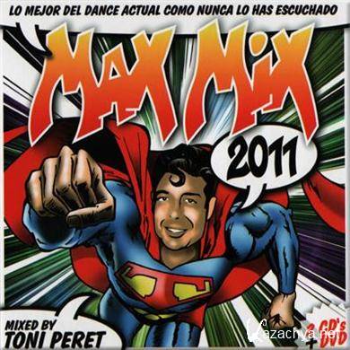 Various Artists - Max Mix 2011 (Mixed By Toni Peret) (2CD) (2011).MP3