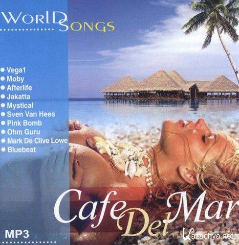 VA - Cafe Del Mar (World Songs) - (2006)