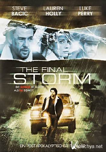Беспощадный шторм / Final Storm (2010) DVDRip