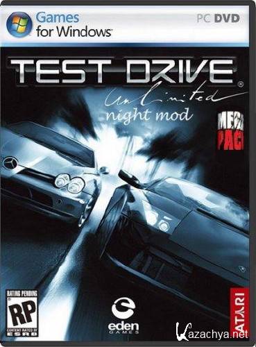 Test Drive Unlimited: Night Mod - Mega Pack (2011/RUS/ENG) PC