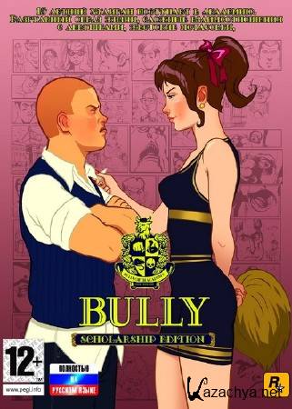 Bully Scholarship Edition (2008/RUS/PC/RePack  R.G. NoLimits-Team GameS)