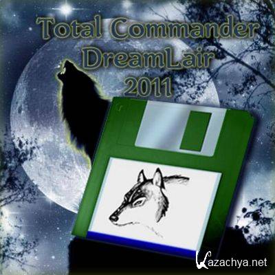 Total Commander Dreamlair 2011 Beta (02/2011) [GigaLair, FreeLair, LightLair, MicroLair]
