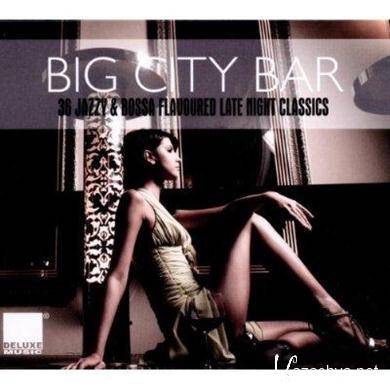 Various Artists - Big City Bar (36 Jazzy and Bossa Flavoured Late Night Classics)(2CD) (2011).MP3