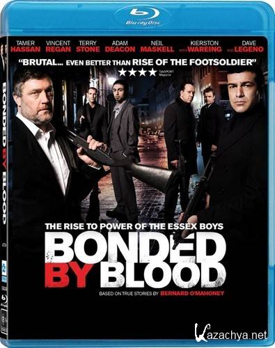   / Bonded by Blood (2010/HDRip/1400Mb)