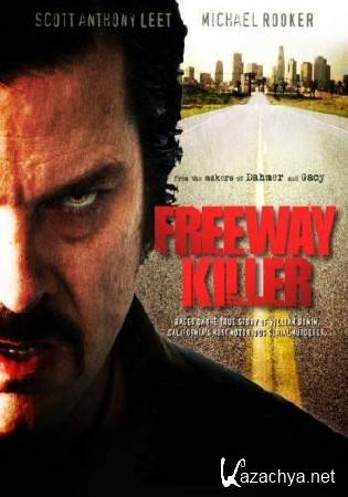   / Freeway Killer (2010) DVDRip