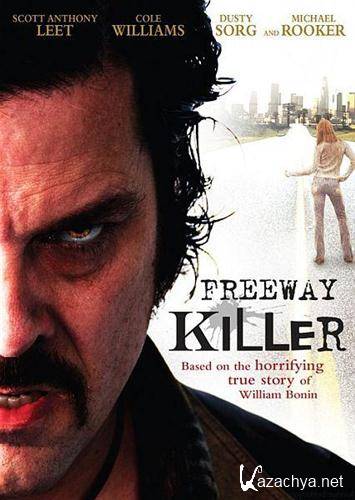    / Freeway Killer (2010/DVDRip)