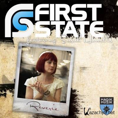 First State feat. Sarah Howells - Reverie (2010)