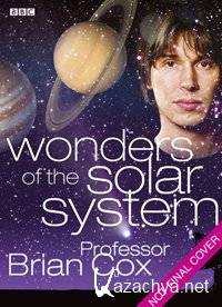 BBC.    / BBC. Wonders of the Solar System 