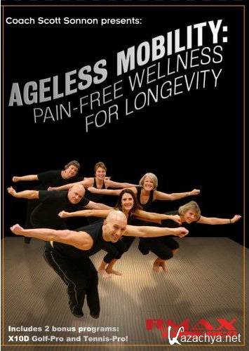   / Ageless Mobility (2007) DVDRip