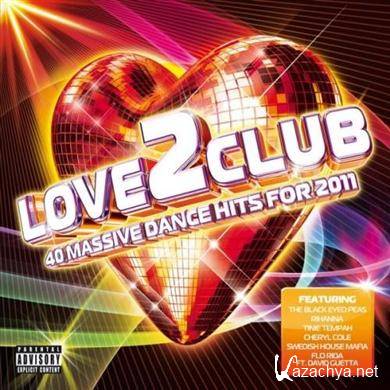 Various Artists - Love 2 Club (2011).MP3